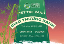 Tết Tre Xanh – Giao Thương Xanh: Kết Nối Giá Trị Truyền Thống và Tương Lai Bền Vững
